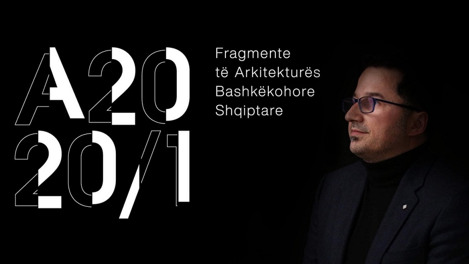 A2020/1 FRAGMENTE TË ARKITEKTURËS SHQIPTARE Nga Armand Vokshi, Profesor i Asociuar